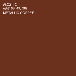 #6C311C - Metallic Copper Color Image